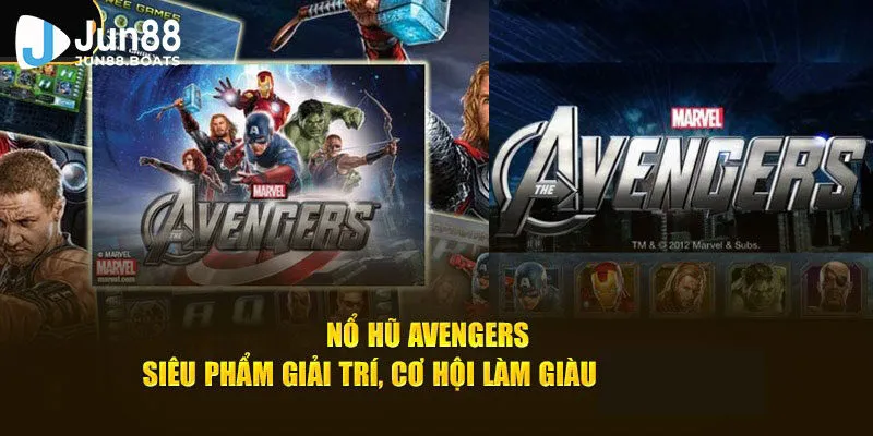 nổ hũ Avengers
